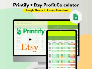 Printify + Etsy Profit Calculator Google Sheets Spreadsheet